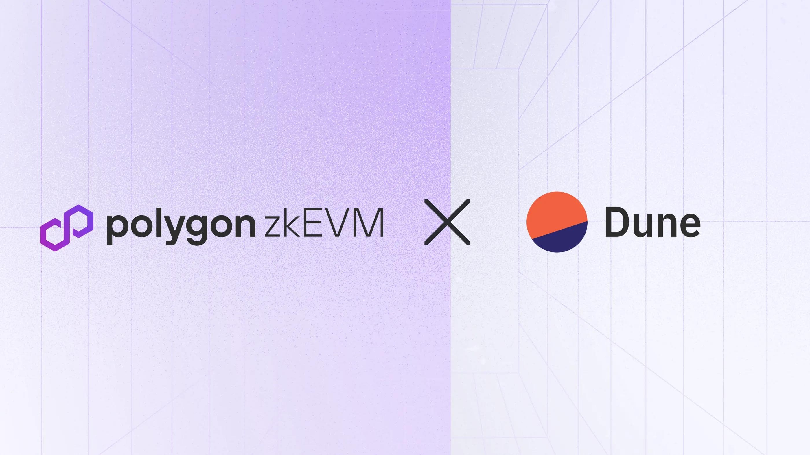 Polygon zkEVM is now LIVE on Dune!