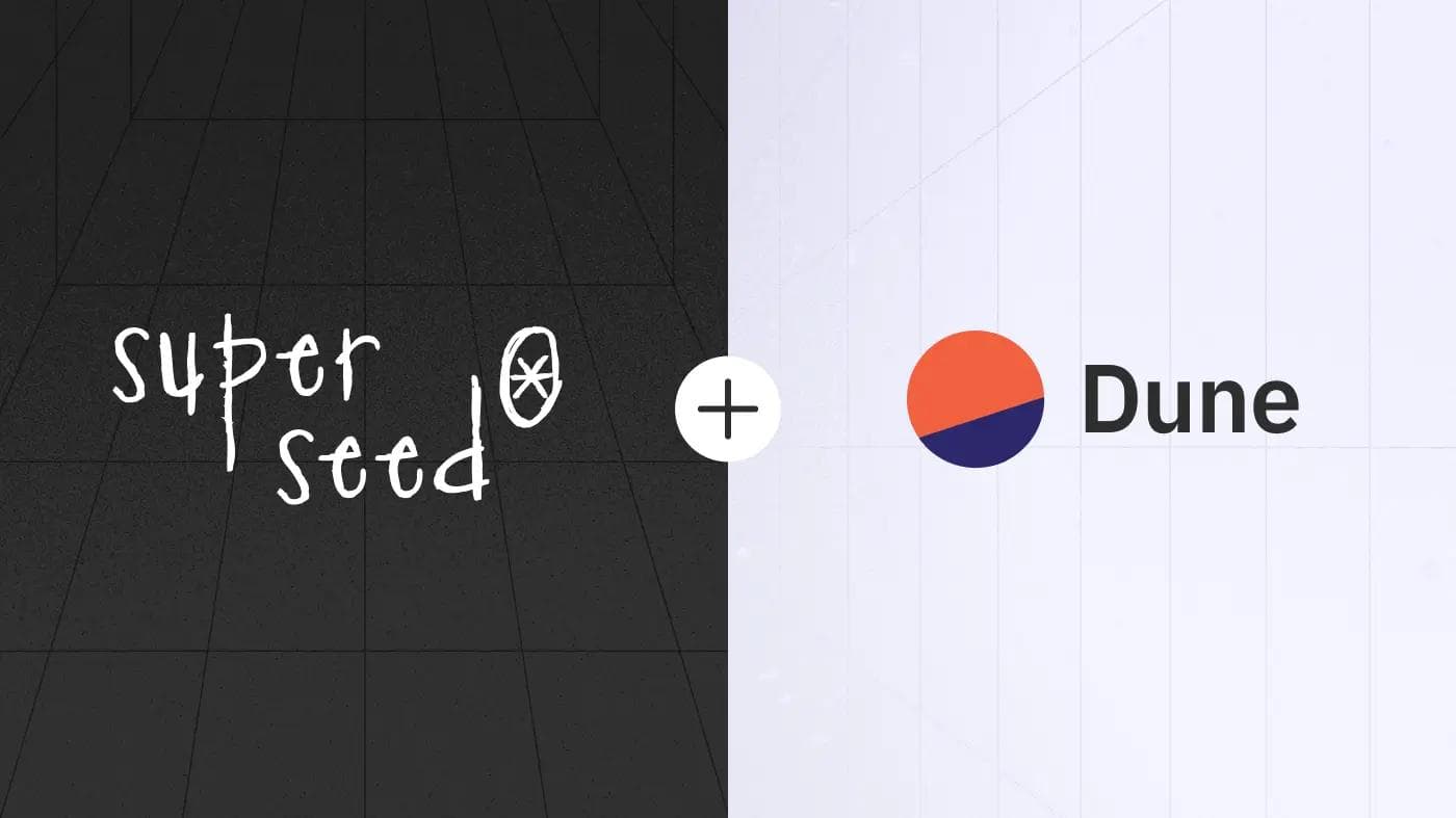 Superseed is now live on Dune!