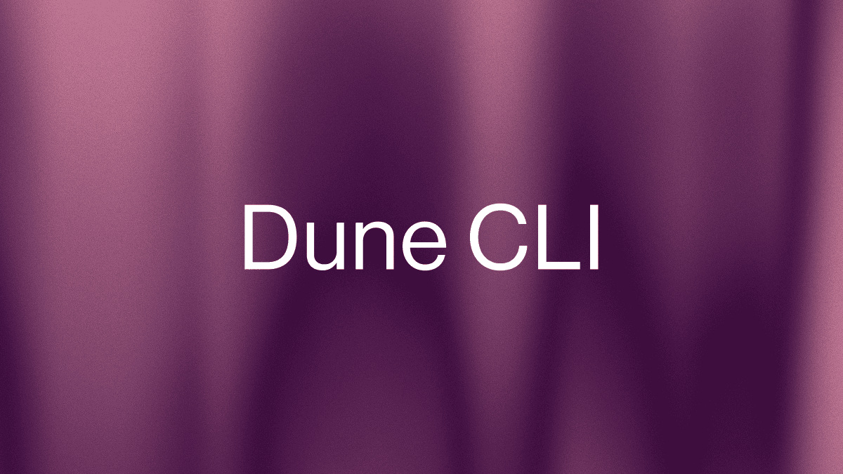 Dune Is Now Agent-Native: CLI and Skills are now live